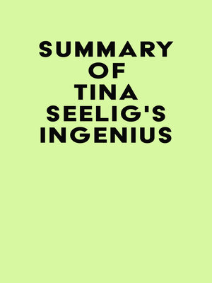cover image of Summary of Tina Seelig's inGenius